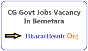 CG Govt Jobs Vacancy In Bemetara | Apply Jobs in Bemetara