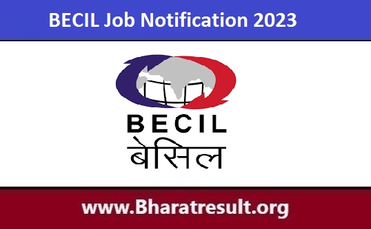 BECIL Job Notification | बेसिल भर्ती 2023
