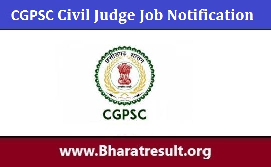 CGPSC Civil Judge Job Notification | सीजीपीएससी सिविल जज भर्ती 2022