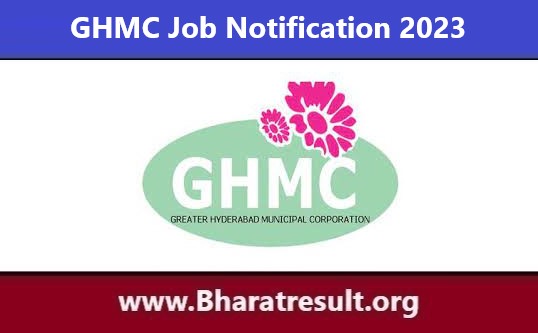 GHMC Job Notification | जीएचएमसी भर्ती 2023