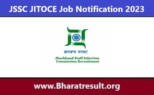 JSSC JITOCE Job Notification | जेएसएससी औद्योगिक निर्देश अधिकारी भर्ती 2023