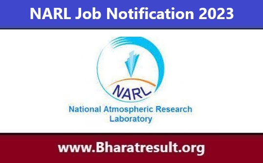 NARL Job Notification | एनएआरएल भर्ती 2023