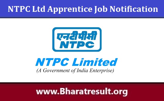 NTPC Ltd Trade Apprentice Job Notification | एनटीपीसी लिमिटेड ट्रेड अपरेंटिस भर्ती 2023
