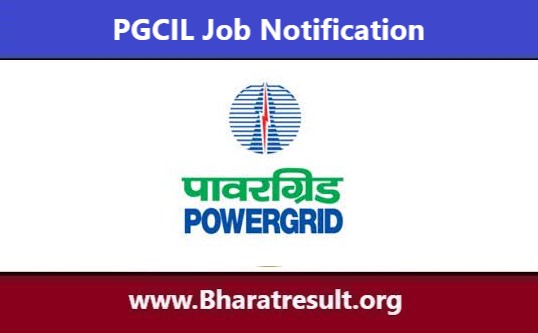 PGCIL Job Notification | पीजीसीआईएल भर्ती 2023